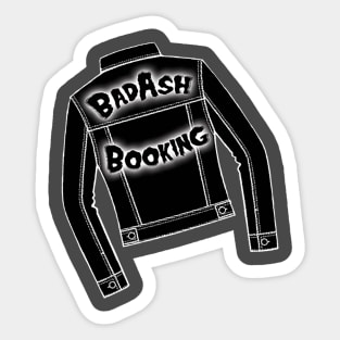 BadAsh Booking Sticker